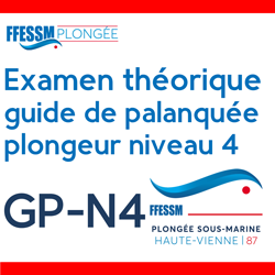 Examen - Plongée sous-marine - Théorie - GP N4- Dimanche 26 mars 2023 à Limoges - 8H